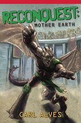 reconquest:  mother earth